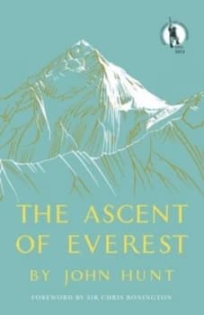 Ascent of Everest by John Hunt Paperback
