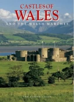 Castles of Wales by David Cook