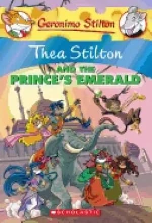 thea stilton and the princes emerald a geronimo stilton adventure