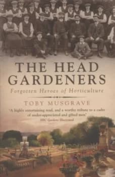 The Head Gardeners by Toby Musgrave Paperback