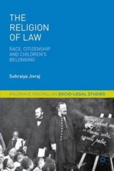 The Religion of Law by Suhraiya Jivraj Paperback