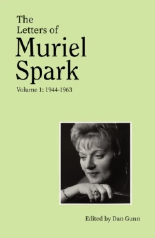 The Letters of Muriel Spark. Volume 1. Hardback. By Muriel Spark Books