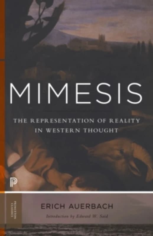 Mimesis : The Representation of Reality in Western Literature - New and Expanded Edition Paperback / softback