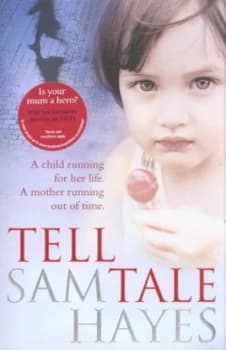 Tell Tale by Sam Hayes Paperback