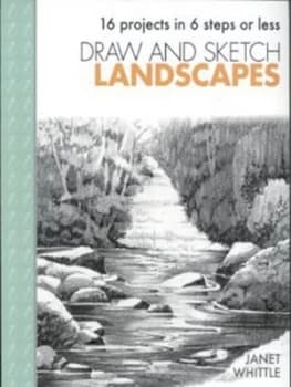 Draw and Sketch Landscapes by Janet Whittle Paperback