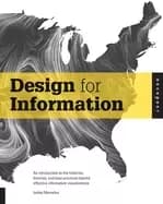 design for information an introduction to the histories theories and best p