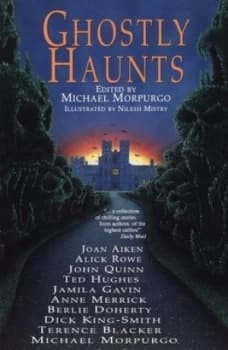 Ghostly Haunts by Michael Morpurgo Paperback
