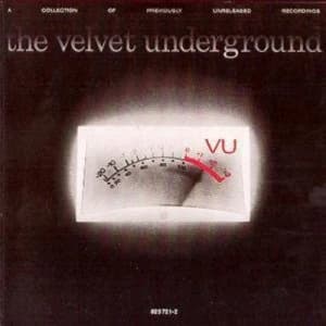 VU A Collection of Previously Unreleased Recordings by The Velvet Underground CD Album