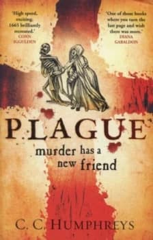 Plague by C C Humphreys Hardback