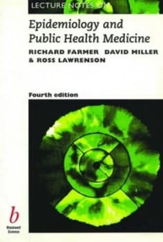 Lecture Notes on Epidemiology and Public Health Medicine by Richard D. T. Farmer Paperback