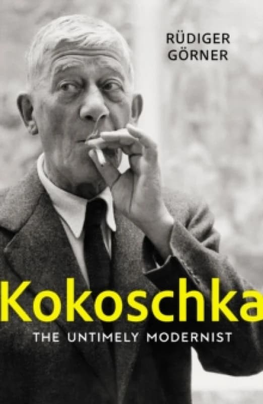 Kokoschka : The Untimely Modernist Paperback / softback
