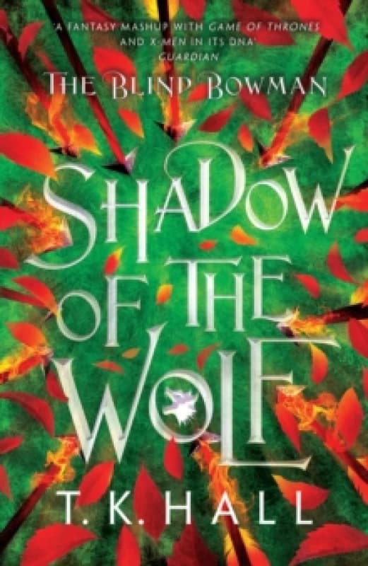 The Blind Bowman 1: Shadow of the Wolf Paperback / softback