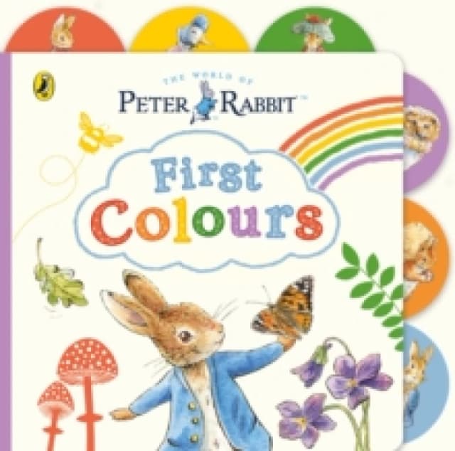 Peter Rabbit: First Colours : Tabbed Board Book Board book