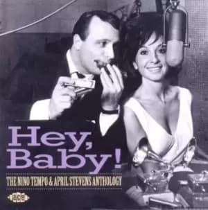 Nino Tempo & April Stevens - Hey, baby!: The Nino Tempo & April Stevens anthology CD Album - Used