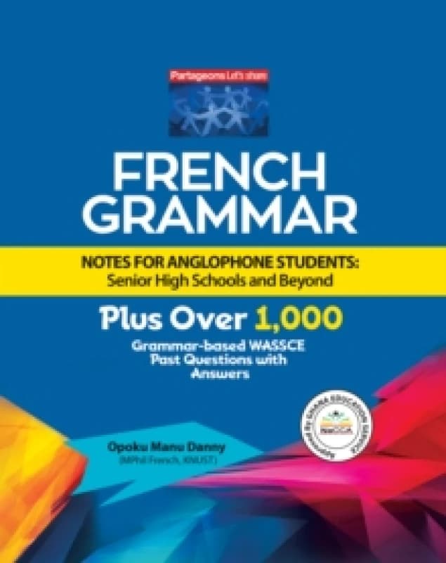 French Grammar Notes for Anglophone Students. Paperback. By Opoku Manu Danny Books