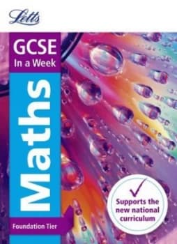 Gcse Maths Foundation in a Week by Letts Gcse Book