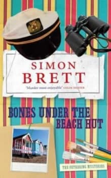 Bones under the Beach Hut by Simon Brett Hardback