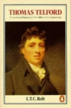 Thomas Telford by L. T. C Rolt Paperback