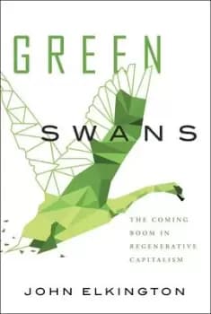 Green Swans by John Elkington