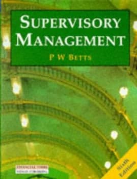 Supervisory Management by P.W. Betts Book