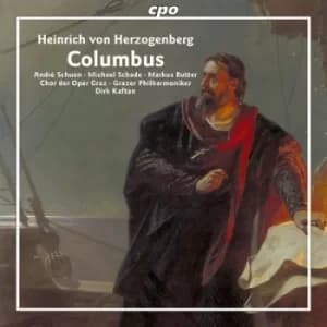 Heinrich Von Herzogenberg Columbus by Heinrich Von Herzogenberg CD Album