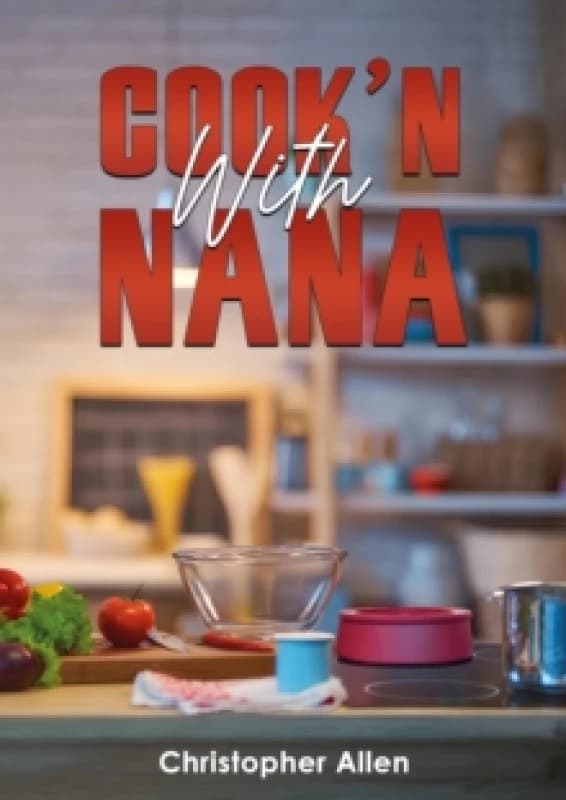 Cook'n With Nana Paperback / softback
