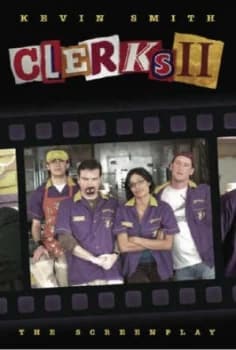 Clerks Ii by Kevin Smith Paperback