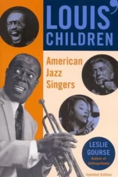 Louis Children by Leslie Gourse and Louis Armstrong Book