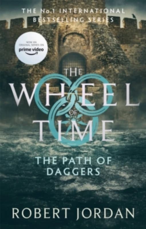 The Path Of Daggers : Book 8 of the Wheel of Time (Now a major TV series) Paperback / softback