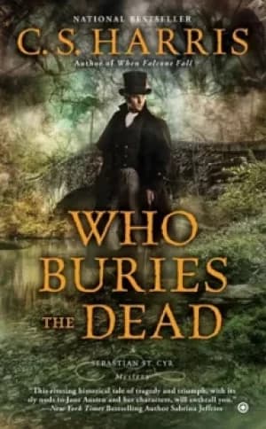Who buries the dead by C. S. Harris