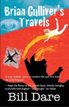 Brian Gullivers Travels by Bill Dare Paperback