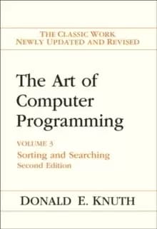 Art of Computer Programming, The : Volume 3: Sorting and Searching