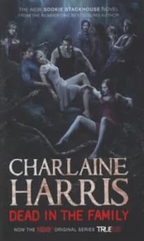 Dead in the Family by Charlaine Harris Hardback