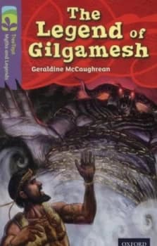 The Legend of Gilgamesh by Geraldine Mccaughrean Book