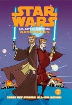 Star Wars. Clone Wars Adventures by W. Haden Blackman Book