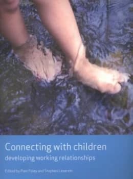 Connecting with Children by Pam Foley Paperback