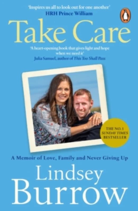 Take Care : A Memoir of Love, Family & Never Giving Up Paperback / softback