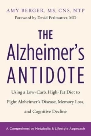The Alzheimers antidote by Amy Berger