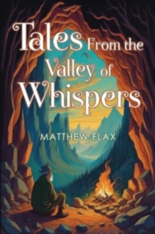 Tales From the Valley of Whispers Paperback / softback