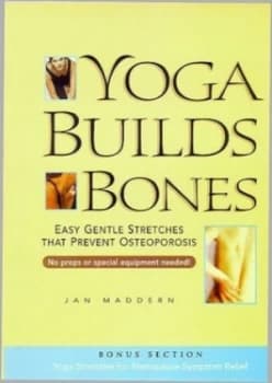 Yoga Builds Bones by Jan Maddern Paperback