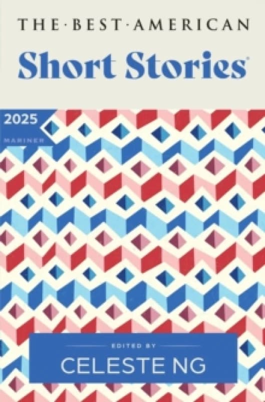The Best American Short Stories 2025. Paperback. By Celeste Ng, Nicole A Lamy Books