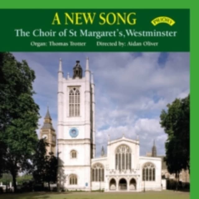 The Choir of St Margaret's, Westminster: A New Song CD / Album