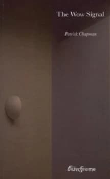 The Wow Signal by Patrick Chapman Paperback