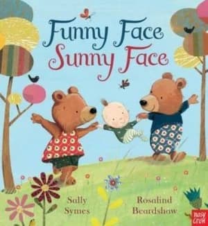 Funny Face Sunny Face by Sally Symes Hardback