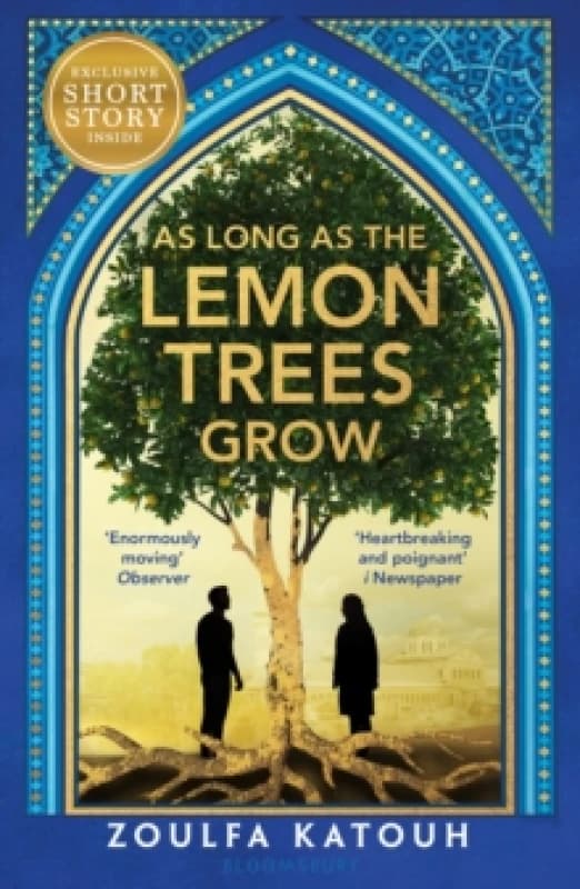As Long As the Lemon Trees Grow : The breathtaking story of love and loss in the Syrian revolution Paperback / softback