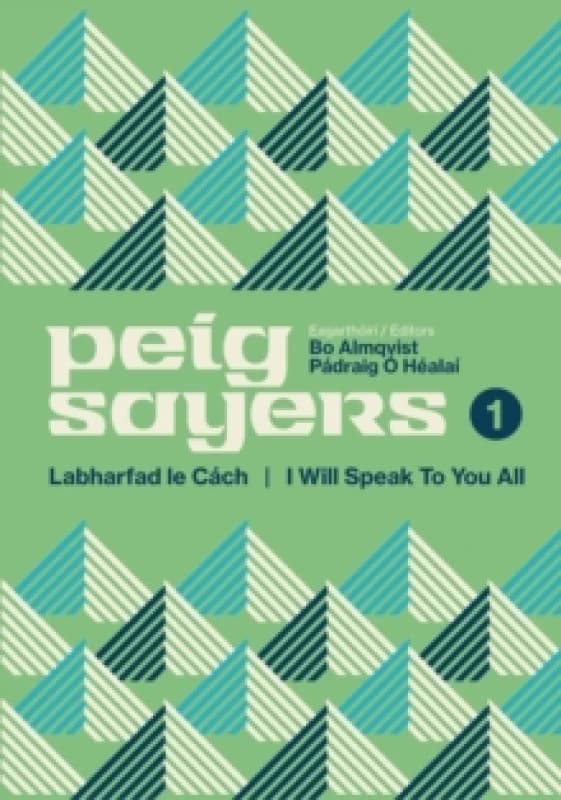 Peig Sayers Vol. 1 : Labharfad le Cach / I Will Speak to You All Paperback / softback