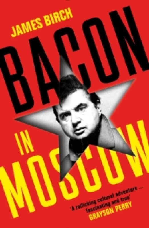Bacon in Moscow Paperback / softback