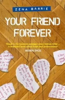 Your friend forever by Zena Barrie