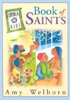 Book of Saints by Amy Welborn