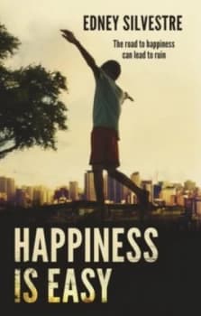 Happiness Is Easy by Edney Silvestre Hardback